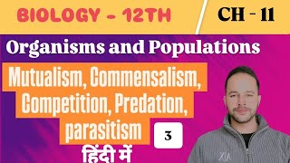 Population Interaction mutualism predation parasitism  Full Concept in Hindi ncert [upl. by Fuchs]