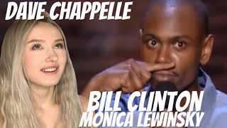 Dave Chappelle  Bill Clinton amp Monica Lewinsky REACTION [upl. by Kucik883]