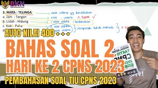 PART 2 BOCORAN SOAL HARI KE 3 CPNS 2023  PEMBAHASAN SOAL TIU CPNS 2023 cpns2023 soalcpns2023 [upl. by Yerdna687]