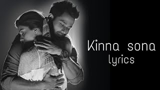 Kinna sona lyrics  Kunal Khemu  Bhaag Johnny  Sunil Kamath  Mithoon [upl. by Aniteb]