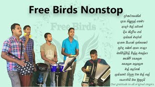 Free Birds Nonstop  Sinhala Song [upl. by Seligmann446]