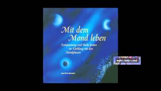 Mit dem Mond Leben  Musik zum Mondkalender [upl. by Lianna]