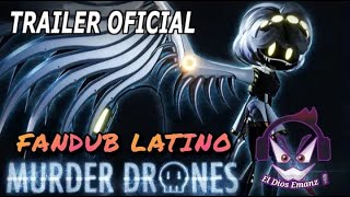 MURDER DRONES Tráiler Oficial  Fandub Latino  El Dios Emanz [upl. by Truda]