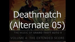 Grand Theft Auto ONLINE  Deathmatch theme Alternate 05 [upl. by Hieronymus]