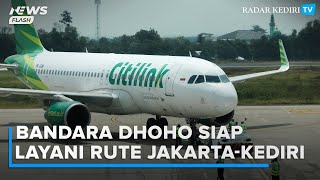 Bandara Dhoho Kediri Perdana Beroperasi Siap Layani Rute JakartaKediri Dua Kali Seminggu [upl. by Mab726]