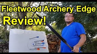 Fleetwood Archery Edge quotSage 2quot Takedown Recurve Bow Review [upl. by Irbua]