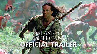 The Last of the Mohicans 1992  Classic Trailer  Daniel DayLewis Michael Mann Movie 1080 HD [upl. by Ecneitap730]