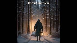 Knecht Ruprecht  Weihnachtsgedicht [upl. by Juliette]