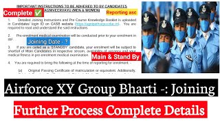 Airforce XY Group Bharti Joining  Complete Further Process  ASC To ATS  Enrollment List [upl. by Sabah552]