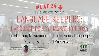 LAD24  Canadian Language Policy Hackathon 2024 [upl. by Newton]