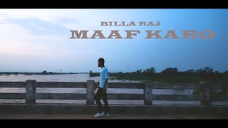 Maaf Karo  Billa Raj  Offical Audio [upl. by Rodge762]