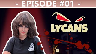 EP01 Trahison et lycanthropie  Lycans REPLAY TWITCH [upl. by Ergener151]