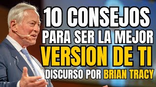 BRIAN TRACY COMO SER LA VERSION MAS PODEROSA DE TI [upl. by Fidel]