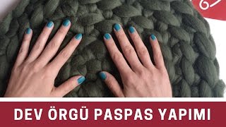 Dev örgü paspas yapımı  10marifet [upl. by Gnoz510]