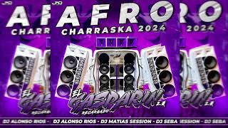 Afro Charraska 2024 El Gasparin 20 Recargado Dj Alonso Rios Dj Matias Session Dj Seba [upl. by Eanom]