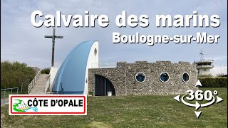 BoulognesurMer 360°  Calvaire des Marins  Côte dOpale [upl. by Mcneil]