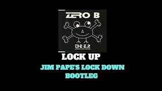 ZERO B LOCK UP [upl. by Akeim375]