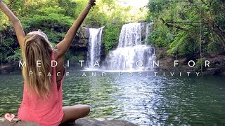 Meditation For Positivity amp Peace ♥ Guided Meditation  Klong Chao Waterfall [upl. by Gualtiero]