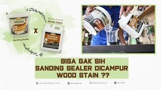 Begini Hasil Finishing Sanding Sealer Campur Wood Stain Water Based [upl. by Yelak834]