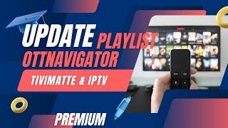 Update playlist Ottnavigator Tivimate amp Iptv Rasa Premium [upl. by Eng]