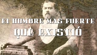 El hombre más fuerte que existió [upl. by Niatirb]