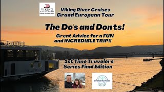 Viking River Cruise Grand European Tour recommended Dos and Donts [upl. by Ailimaj]