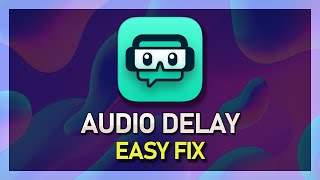 StreamLabs OBS  How to Fix Audio Delay on Stream and Recording [upl. by Yelhak5]