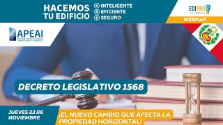 Decreto Legislativo 1568  ¡El nuevo cambio que afecta la Propiedad Horizontal [upl. by Yseulta]