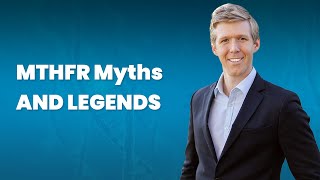 MTHFR Myths and Legends [upl. by Berard796]