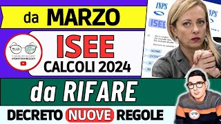 ⚠️ ISEE 2024 CALCOLI da RIFARE➡INPS MELONI CAMBIA REGOLE PER PAGAMENTI da MARZO errore ASSEGNO UNICO [upl. by Gibson]