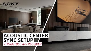 Sony  Acoustic Center Sync setup on the STRAN1000 72ch 8K AV Receiver [upl. by Peg]