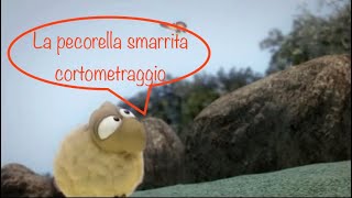 La pecorella smarrita cortometraggio [upl. by Atteirneh]