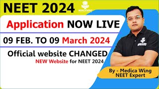 NEET 2024 Application dates LIVE  NEET 2024 official website changed by NTA Last date to apply [upl. by Annocahs]