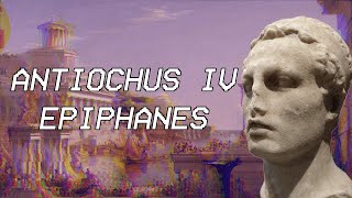 Antiochus IV Epiphanes  Seleucid History XX [upl. by Anileh]