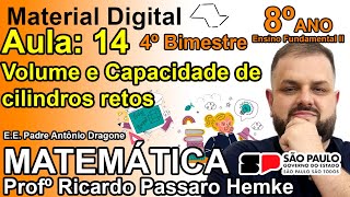 14  Material Digital  8º ano  4º B  Matemática Volume e Capacidade de cilindros retos [upl. by Negriv]