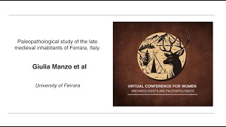 Paleopathological study of the late medieval inhabitants of Ferrara Italy  Giulia MANZO et al [upl. by Lednik]