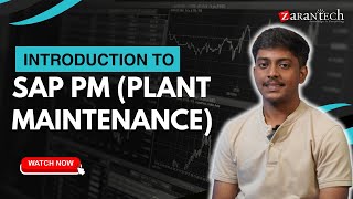 Introduction to SAP PM Plant Maintenance  ZaranTech [upl. by Onra299]