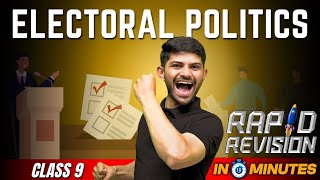 Electoral Politics  10 Minutes Rapid Revision  Class 9 SST [upl. by Vachil491]