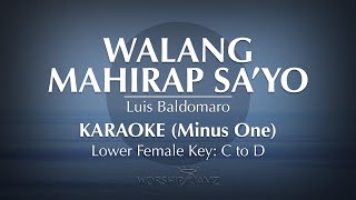 Walang Mahirap Sa’yo  Luis Boy Baldomaro  Karaoke Female Key [upl. by Duck223]