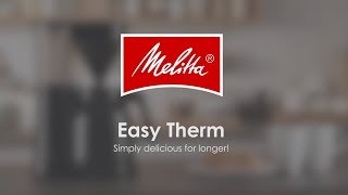 Melitta® Easy Therm [upl. by Lorusso954]