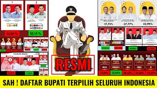 RESMI SAH  INILAH BUPATI amp WAKIL BUPATI TERPILIH DI SELURUH KABUPATEN INDONESIA [upl. by Euqinitram611]