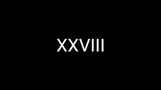 Part 5  XXL Roman Numerals 1 To 1000  XXL 2023  XXVII 27  MMXXIV 2024 [upl. by Llennahs]