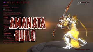 BUILD AMANATA  WARFRAME [upl. by Kare25]