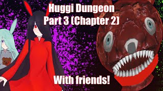 HDSHuggi Dungeon Part 3 Chapter 2 with PokeAsh ZTwoTL and CrewAuto [upl. by Ehcor]