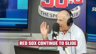 The Red Sox have Collapsed Down the Stretch  9524 Felger amp Mazz [upl. by Hammock845]