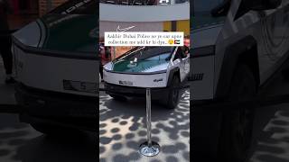 Tesla cyber truck in Dubai with Dubai Plice 🚓 tesla teslacybertruck dubai dubaicars [upl. by Nosa324]