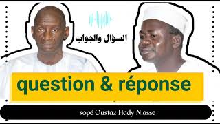 Question réponse avec Oustaz Hady Niasse et Oustaz Hassan Diouf [upl. by Enilauqcaj]