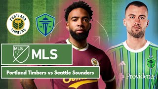 Portland Timbers 10 Seattle Sounders  Major League Soccer  LIVE [upl. by Neel]