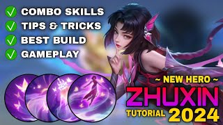 ZHUXIN Tutorial amp Guide 2024 English Combo Skills Best Build Tips amp Tricks  Mobile Legends [upl. by Larue]