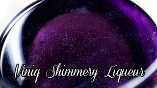 Viniq Shimmery Liqueur Close Up Macro [upl. by Savdeep]